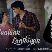 Raataan Lambiyan From Shershaah