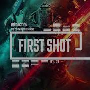 First Shot Infraction