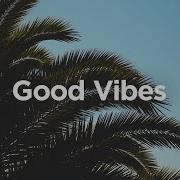 Good Vibes Remix