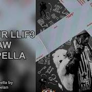 Lil Uzi Acapella