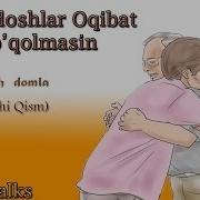 Abdullox Domla Qarindoshlar Oqibat Xaqida