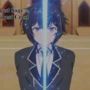 Theh Sage With Weakest Crest