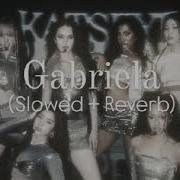 Katseye Gabriela Slowed