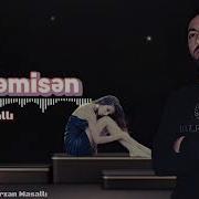 Orxan Sevmemisen