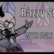 Razzy Stazzy Fanmade