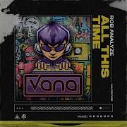 All This Time Rob Analyze