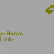Spencer Brown Sweat Equity
