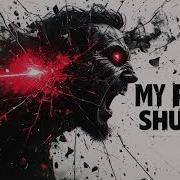 Shiv My Past Shut Up