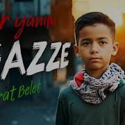 Bir Yanim Gazzedir