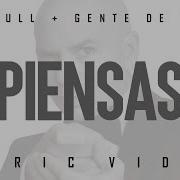 Piensas Dile La Verdad Pitbull