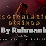 By Rahmanlı Psychedelic