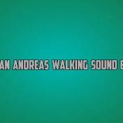 Gta Sa Walking Sound