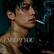 Except You Mafia Vibe