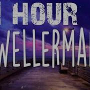 Wellerman 1 Час