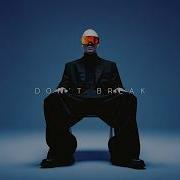 Neo Don T Break