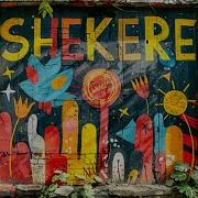 Shekere Feat El Jay