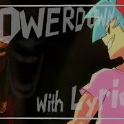 Powerdown Fnf Lyrics