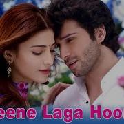 Jeena Laga Hoon
