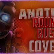 Fnaf Song Another Round Rus