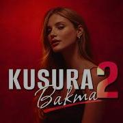 Kusura Bakma 2