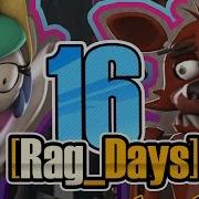 Rag Days Fnaf 16