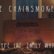 The Chainsmokers My Type