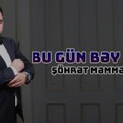 Sohret Bugun Bey Oldu