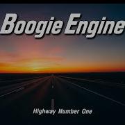 Highway Number One Highwayboogie Highwayboogie