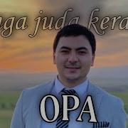 Menga Juda Keraksiz Opa