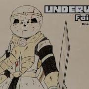 Underverse 0 6 Faithfully Dreaming