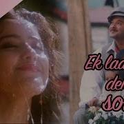 Ek Ladki Ko Dekha From 1942 A Love Story