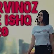 Сарвиноз Аге Ишк