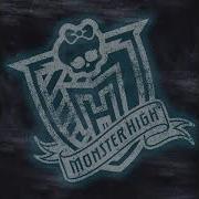 Monster High Song Instrumental
