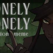 Lonely Meme Remake