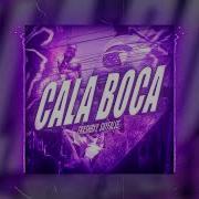 Cala Boca Slowed