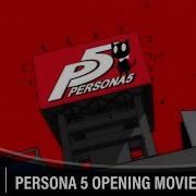 Persona 5 Opening