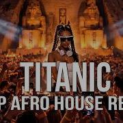 Titanic Afro House