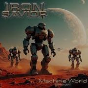 Iron Savior Reforget Machine World