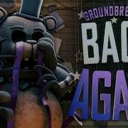 Fnaf Back Again Song