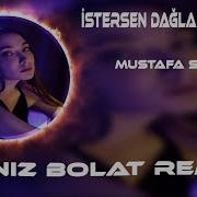 Istersen Dağlar Dağlar Remix
