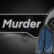 Dusttale Sans The Murder Remix
