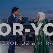 Yor Yor Saidjon Mira