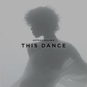 This Dance Astradreamer