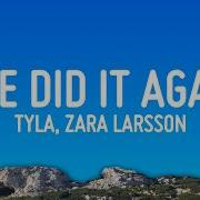 Tyla She Did It Again