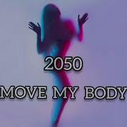 Club Move My Body