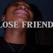 Close Friends Nyola