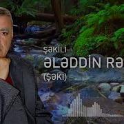 Eleddin Sekil Meyxana