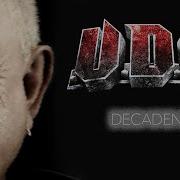 Udo Decadent