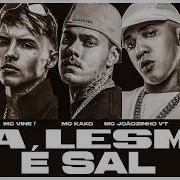 Na Lesma É Sal