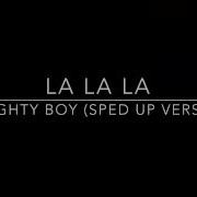 La La La Sped Up Sam Smith